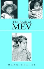 THE BOOK OF MEV By Mark Chmiel